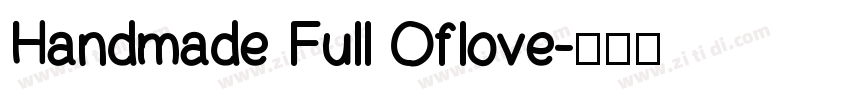 Handmade Full Oflove字体转换